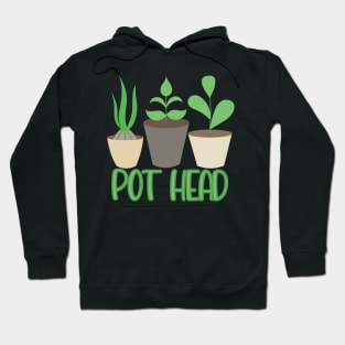 Pot Head Hoodie